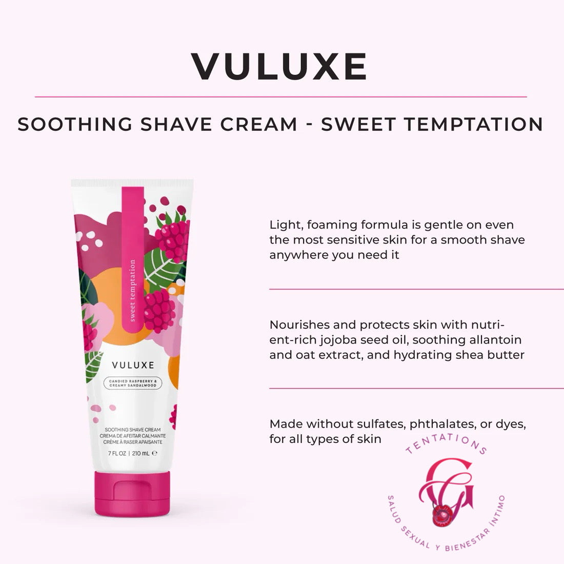 Vuluxe-Shoothing shave Cream  Sweet Temptation